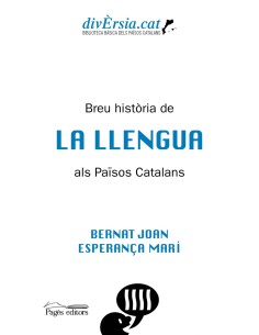 BREU HISTORIA LLENGUA ALS PAISOS CATALANS