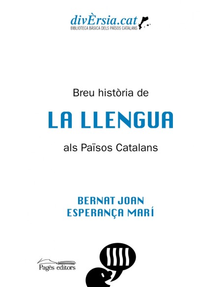 BREU HISTORIA LLENGUA ALS PAISOS CATALANS