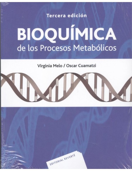 BIOQUIMICA DE LOS PROCESOS METABOLICOS