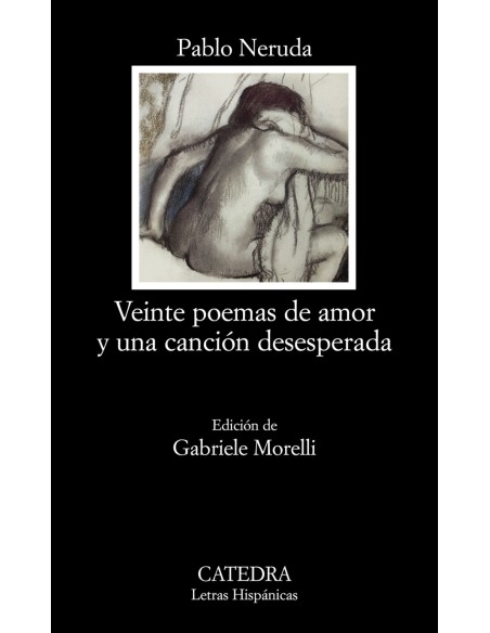Veinte poemas de amor y una cancion desesperada
