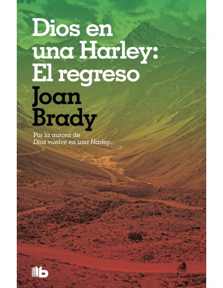 Dios en una Harley El regreso