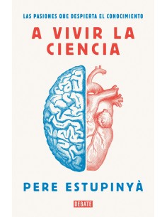 A vivir la ciencia