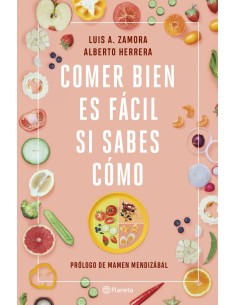 Comer bien es facil si sabes como