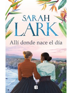 Alli donde nace el dia