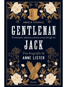 Gentleman Jack Una biografia de Anne Lister