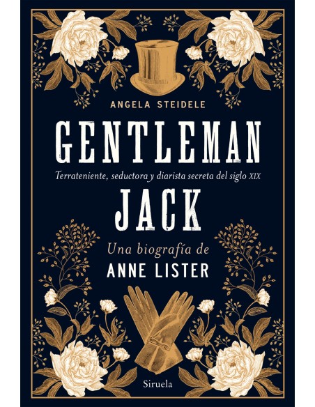 Gentleman Jack Una biografia de Anne Lister