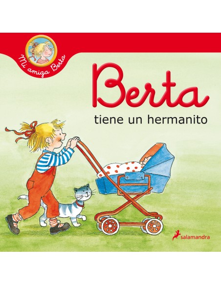 Berta tiene un hermanito Mi amiga Berta