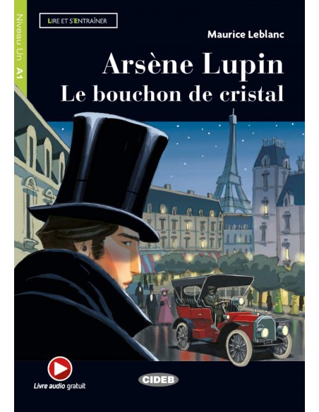 ARSENE LUPIN LE BOUCHON DE CRISTAL