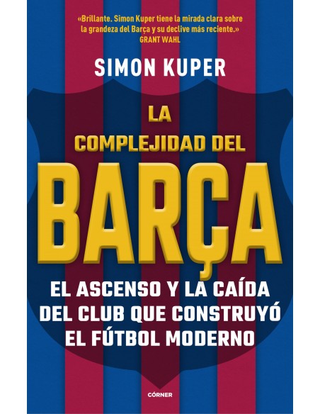 Complejidad del barca historia del mejor club de futbol