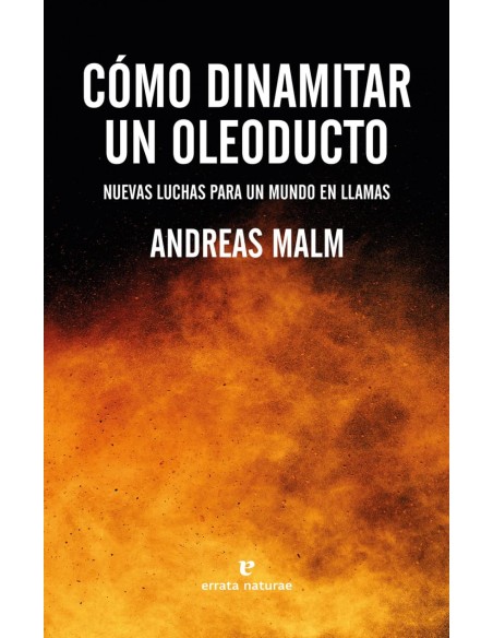 Como dinamitar un oleoducto