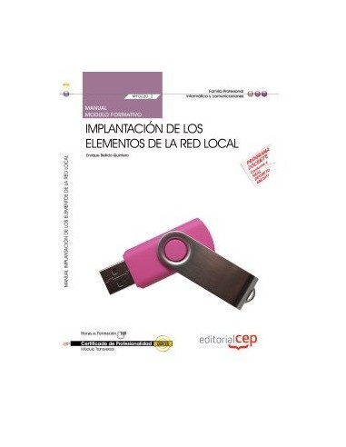 Manual Implantacion los elementos red local MF02202 Certificados profesionalidad Sistemas microin