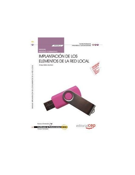 Manual Implantacion los elementos red local MF02202 Certificados profesionalidad Sistemas microin
