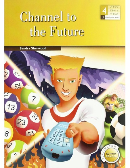 Channel to the future