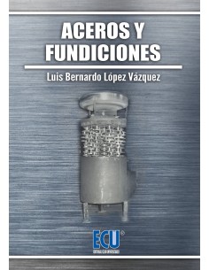 Aceros y fundiciones