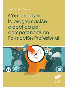 Como realizar la programacion didactica por competencias en Formacion Profesional