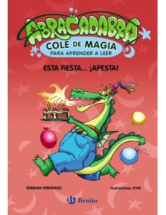 Abracadabra Cole de Magia para aprender a leer 1 Esta fiesta apesta