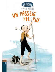 CATPASSEIG PEL RIU UNLES AVENTURES DE LA VIOLETA