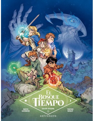 EL BOSQUE DEL TIEMPO INTEGRAL 1