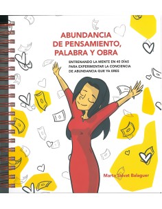 ABUNDANCIA DE PENSAMIENTO PALABRA Y OBRA