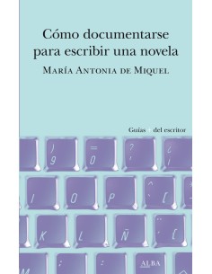 Como documentarse para escribir una novela