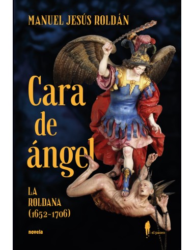 Cara de Angel La Roldana 1652 1706