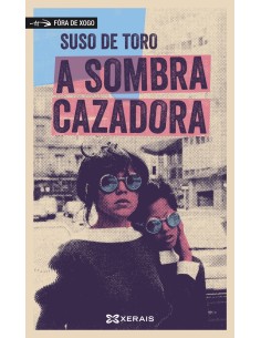 A sombra cazadora