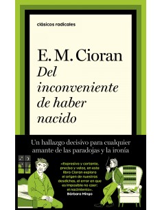 DEL INCONVENIENTE DE HABER NACIDO