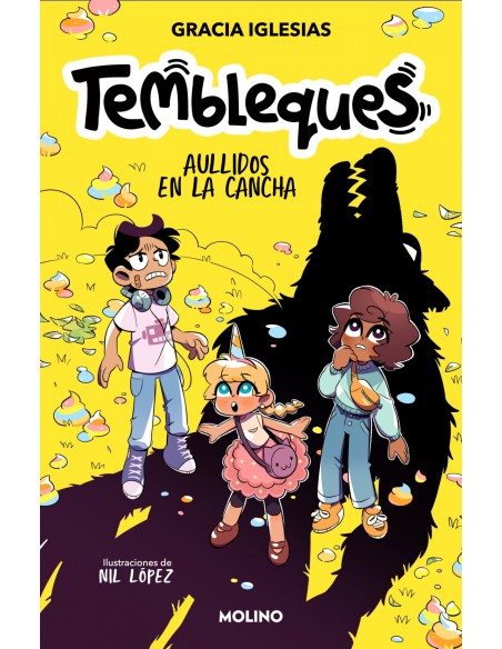 Tembleques 3 Aullidos en la cancha Tembleques 3 Aullidos en la cancha