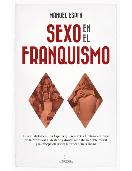 SEXO EN EL FRANQUISMO