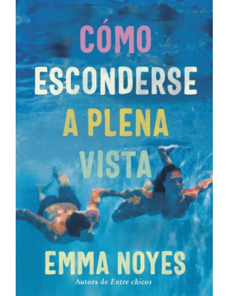 Como esconderse a plena vista