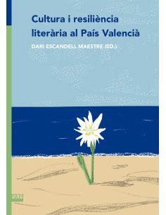 Cultura literaria i resiliencia al Pais Valencia