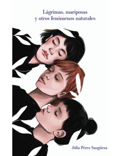 Lagrimas mariposas y otros fenomenos naturales