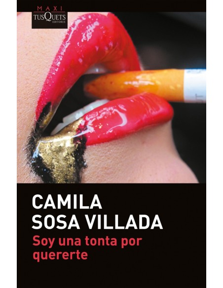 Soy una tonta por quererte
