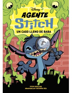 Agente Stitch Un caso lleno de baba