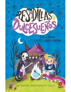 Pesadillas y Dulcesuenos 3 Vacaciones en el Campa Miedo