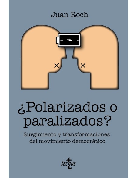 Polarizados o paralizados