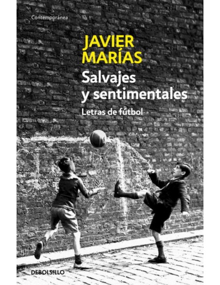 Salvajes y sentimentales