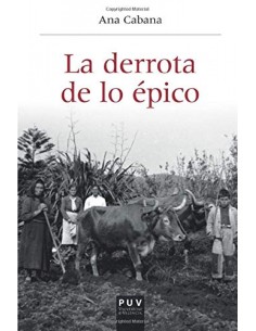 La derrota de lo epico