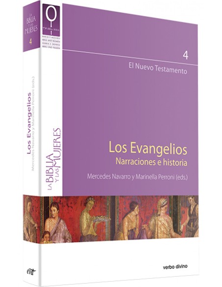 evangelios Narraciones e historia Biblia y mujeres