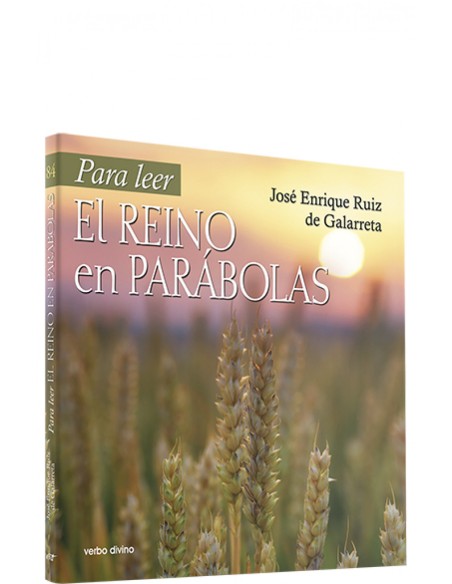 Para leer Reino en parabolasPara leer vivir comprender