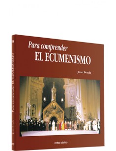 Para comprender ecumenismoPara leer vivir comprender