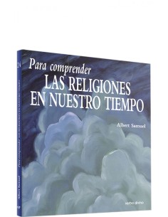 Para comprender religiones en nuestro tiempo