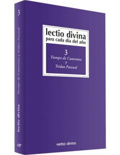3Lectio Divina cada dia ano Tiempo Cuaresma Triduo Pascual