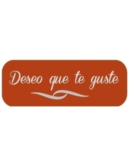 ETIQ.REG. R.250 DESEO QUE TE GUSTE ROJO