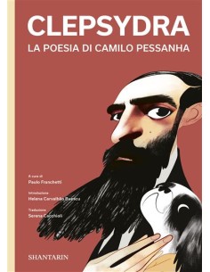 Clepsydra La Poesia di Camilo Pessanha