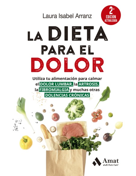 La dieta para el dolor 2a ED actualizada