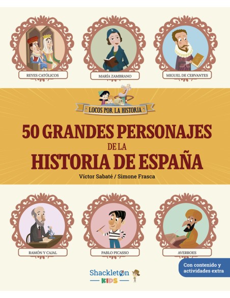 50 grandes personajes de la historia de Espana