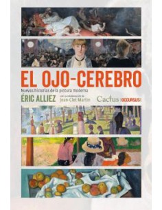 EL OJO CEREBRO NUEVAS HISTORIAS DE LA PINTURA MODERNA