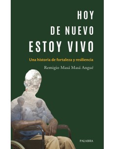 HOY DE NUEVO ESTOY VIVO