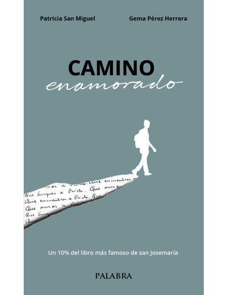CAMINO ENAMORADO
